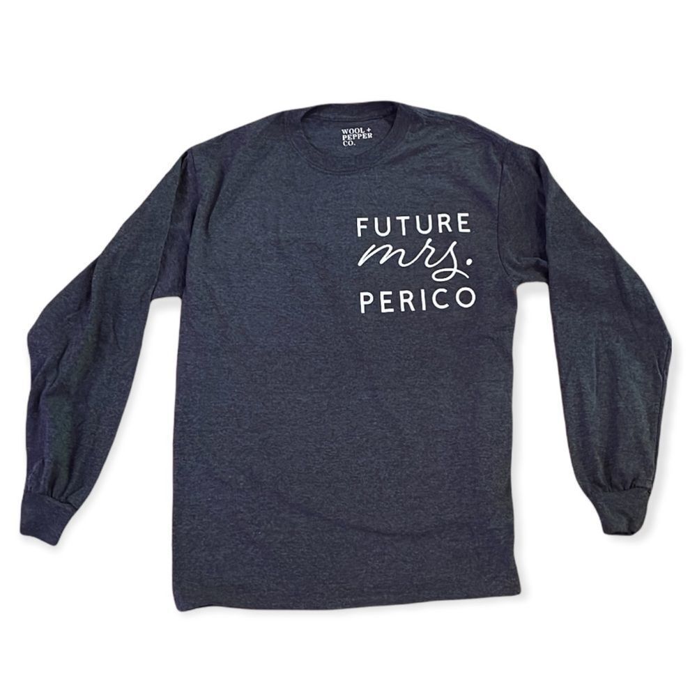 NWT Wool + Pepper Co. CUSTOM FUTURE MRS. Long Sleeve Tee